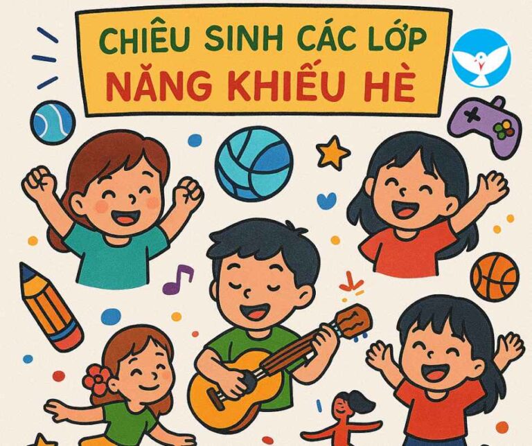 Chiêu sinh năng khiếu bán trú Hè 2025